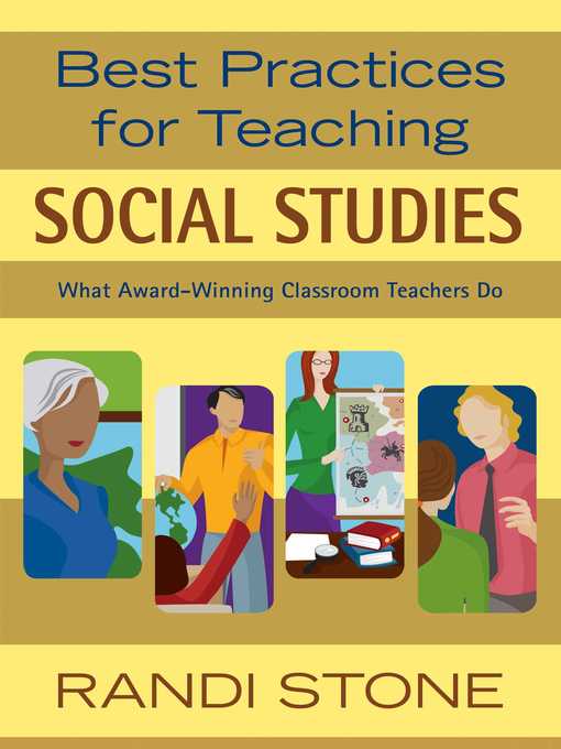 Title details for Best Practices for Teaching Social Studies: What Award-Winning Classroom Teachers Do by Randi Stone - Available
